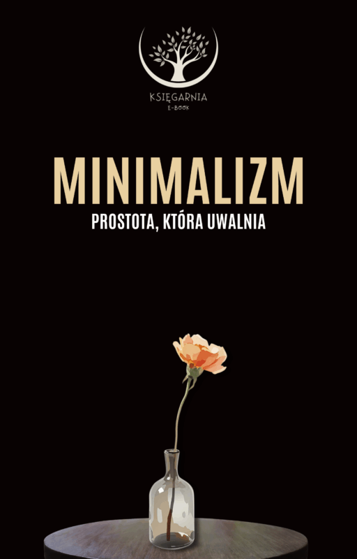 Minimalizm - Prostota, która uwalnia