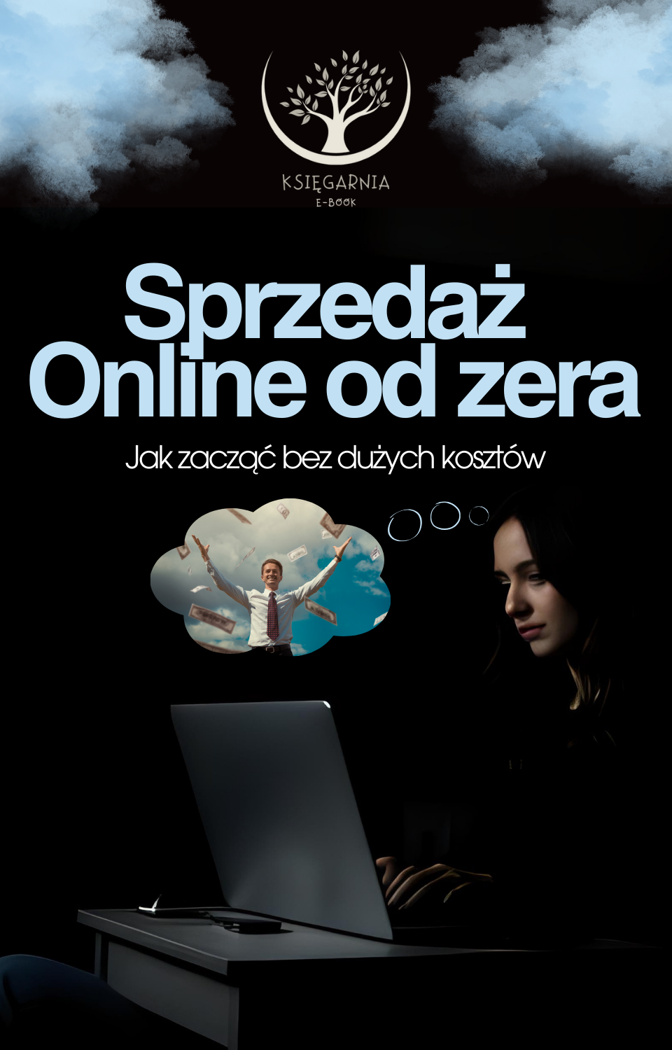 Sprzedaż Online od zera - Jak zacząć bez dużych kosztów